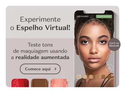 O banner mostra uma mulher com maquiagem usando um aplicativo de realidade aumentada para testar diferentes looks. O texto convida o usuário a "Experimente o Espelho Virtual!".