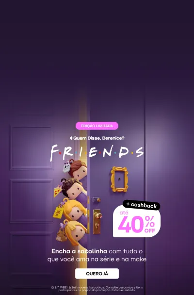 A imagem mostra um cenário com uma porta roxa e alguns brinquedos pendurados nela, incluindo personagens da série de TV "Friends". Há um banner promocional com o texto "Quem Disse, Berenice? FRIENDS Encha a sacolinha com tudo o que você ama na série e no melhor" e um botão com o texto "QUERO JÁ". Também há um adesivo com o texto "+cashback 40% OFF".