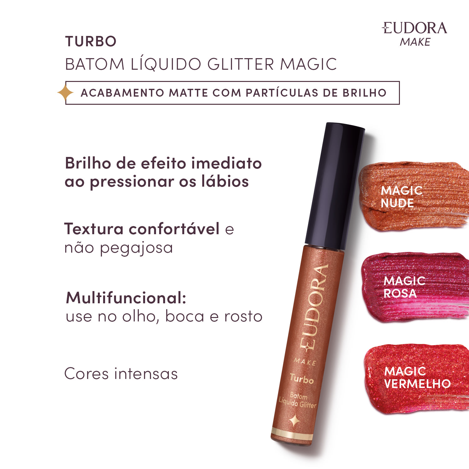 Batom Líquido Nude Glitter Magic Eudora Make Turbo 5,2ml