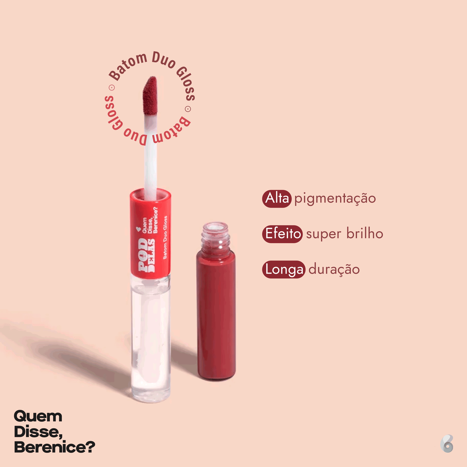 Quem Disse, Berenice? QDB Pod Delas Vermelho se Inscreve - Batom Duo Gloss 8ml