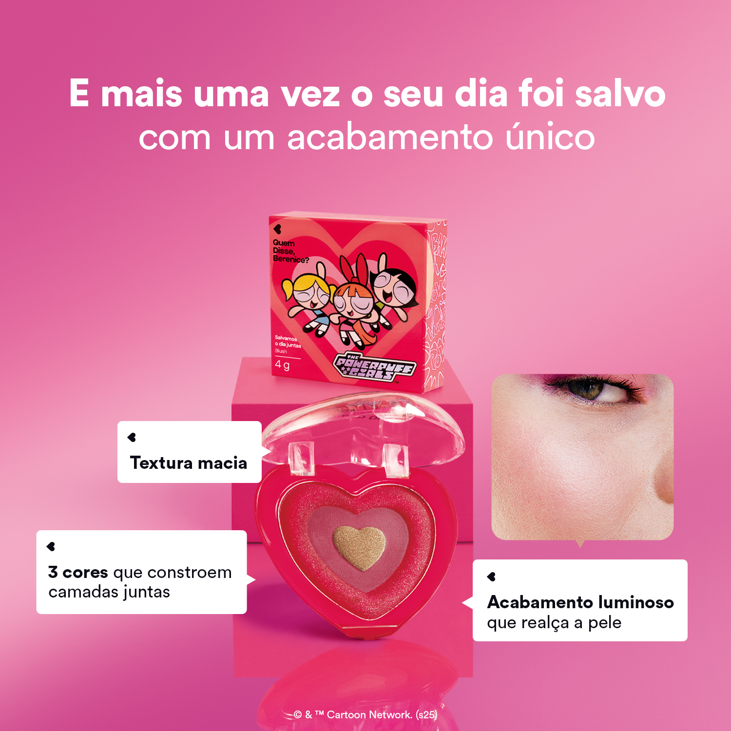Blush Compacto Quem Disse, Berenice? As Meninas Super Poderosas 4g