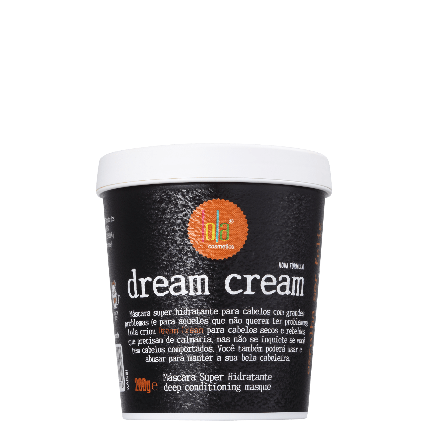 Lola Cosmetics Dream Cream - Máscara Capilar 200g Lola Cosmetics Dream Cream - Máscara Capilar 200g
