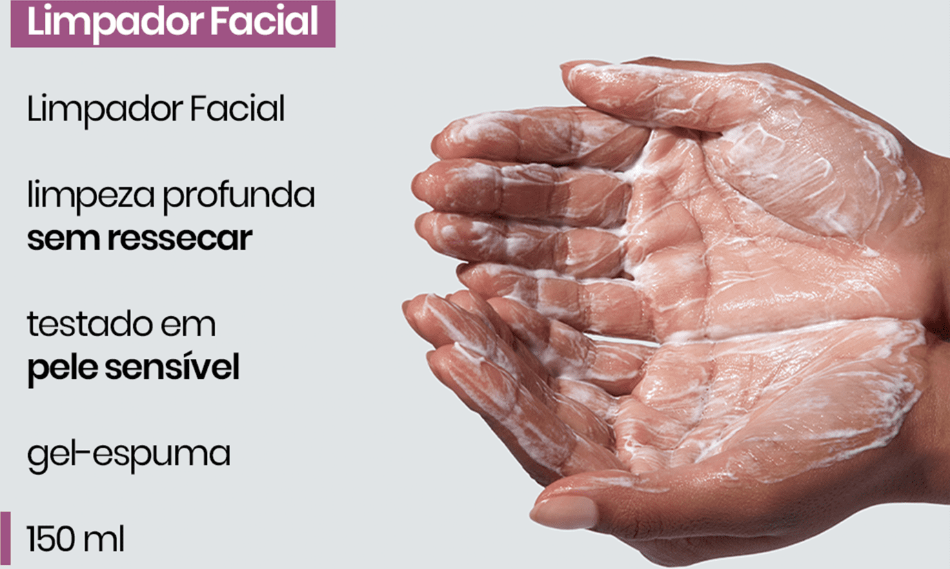 Texto visível na imagem:
Limpador Facial
Limpeza profunda sem ressecar
Testado em pele sensível
Gel-espuma
150 ml