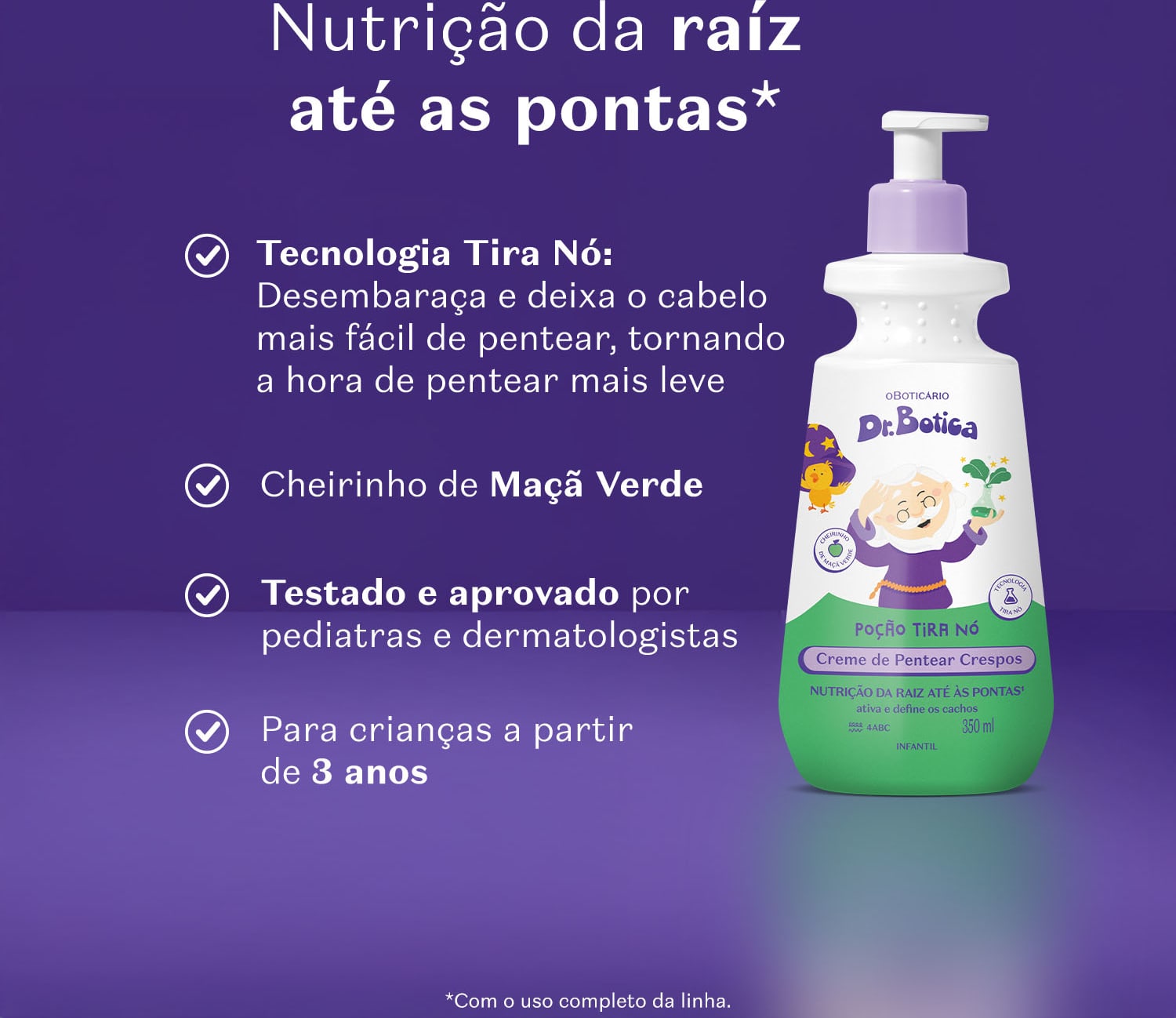 Imagem de uma embalagem branca e verde com válvula dosadora roxa de creme de pentear infantil para cabelos crespos da marca Dr. Botica em fundo azul escuro com letras brancas contando os benefícios do produto.