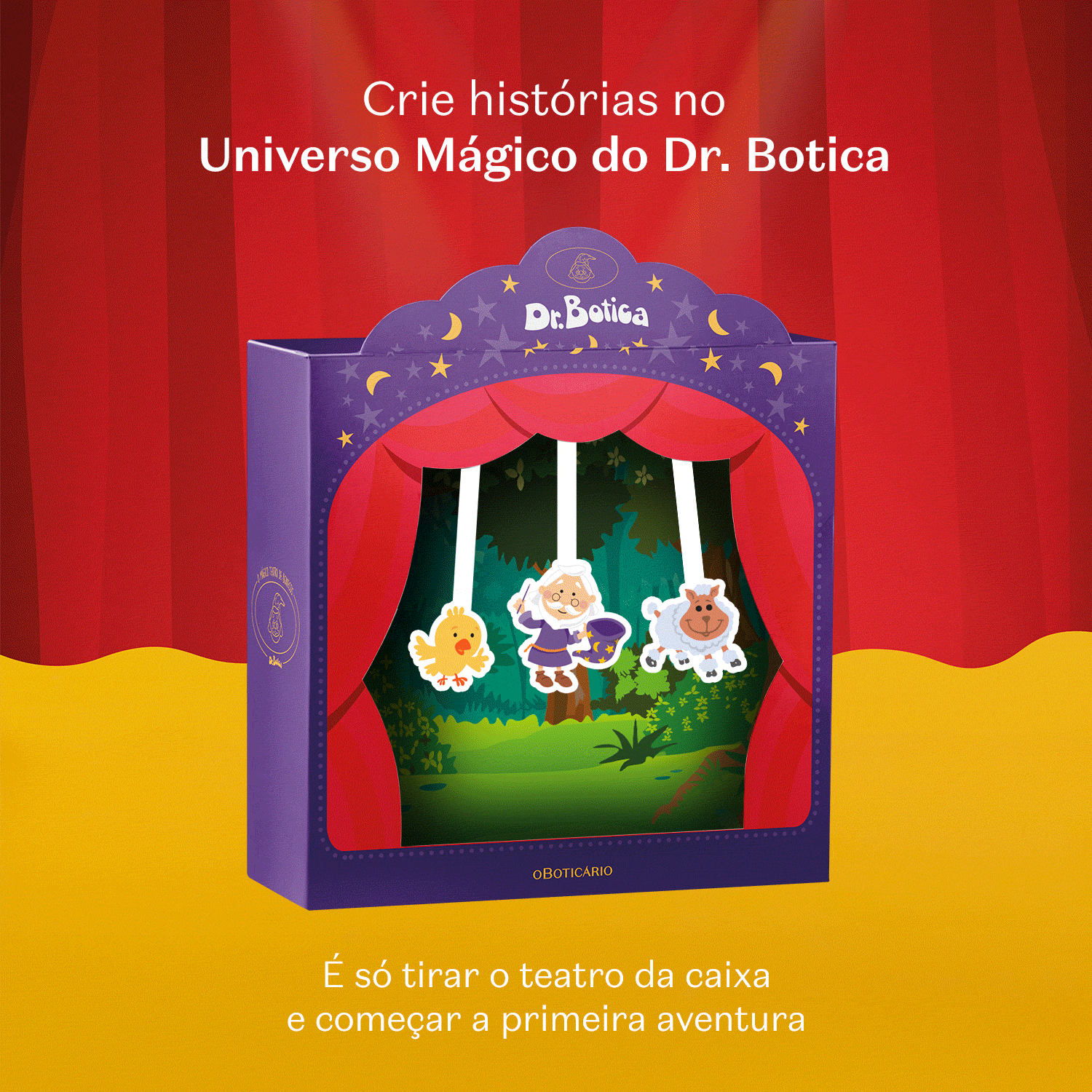 Caixa de presente que se transforma em um teatro de bonecos da marca Dr. Botica. A criança só precisa destacar os personagens da caixa e começar a primeira aventura, criando suas próprias histórias.