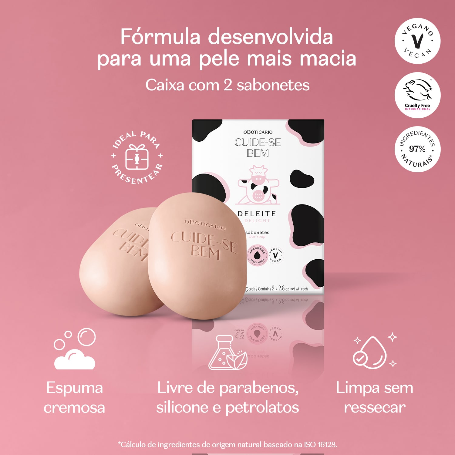 Imagem de caixa branca com manchas pretas e detalhes rosa da marca Cuide-se Bem Deleite e dois sabonetes em barra em tom rosado da mesma marca em fundo rosa com texto branco mostrando os beneficios do produto.