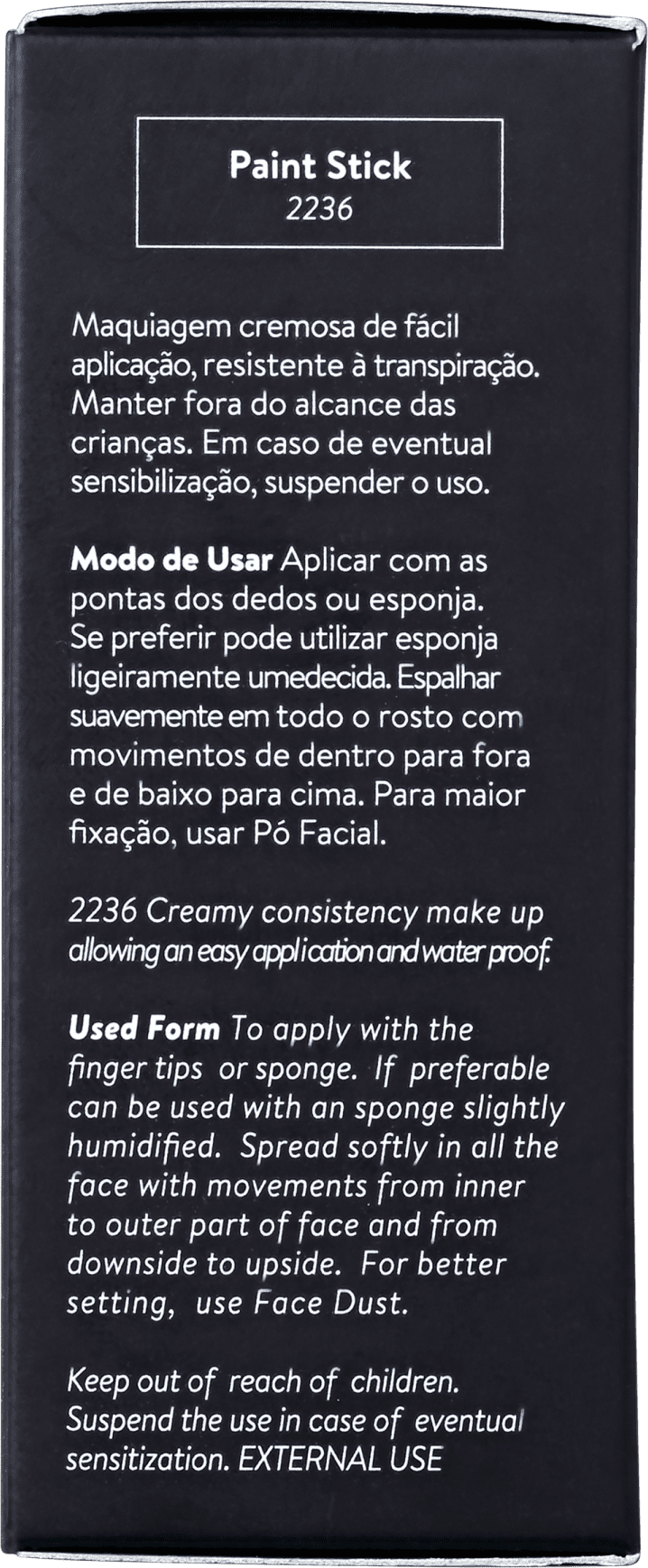 Catharine Hill Paint Stick Water Proof 2236 Médio - Base em Bastão 17g
