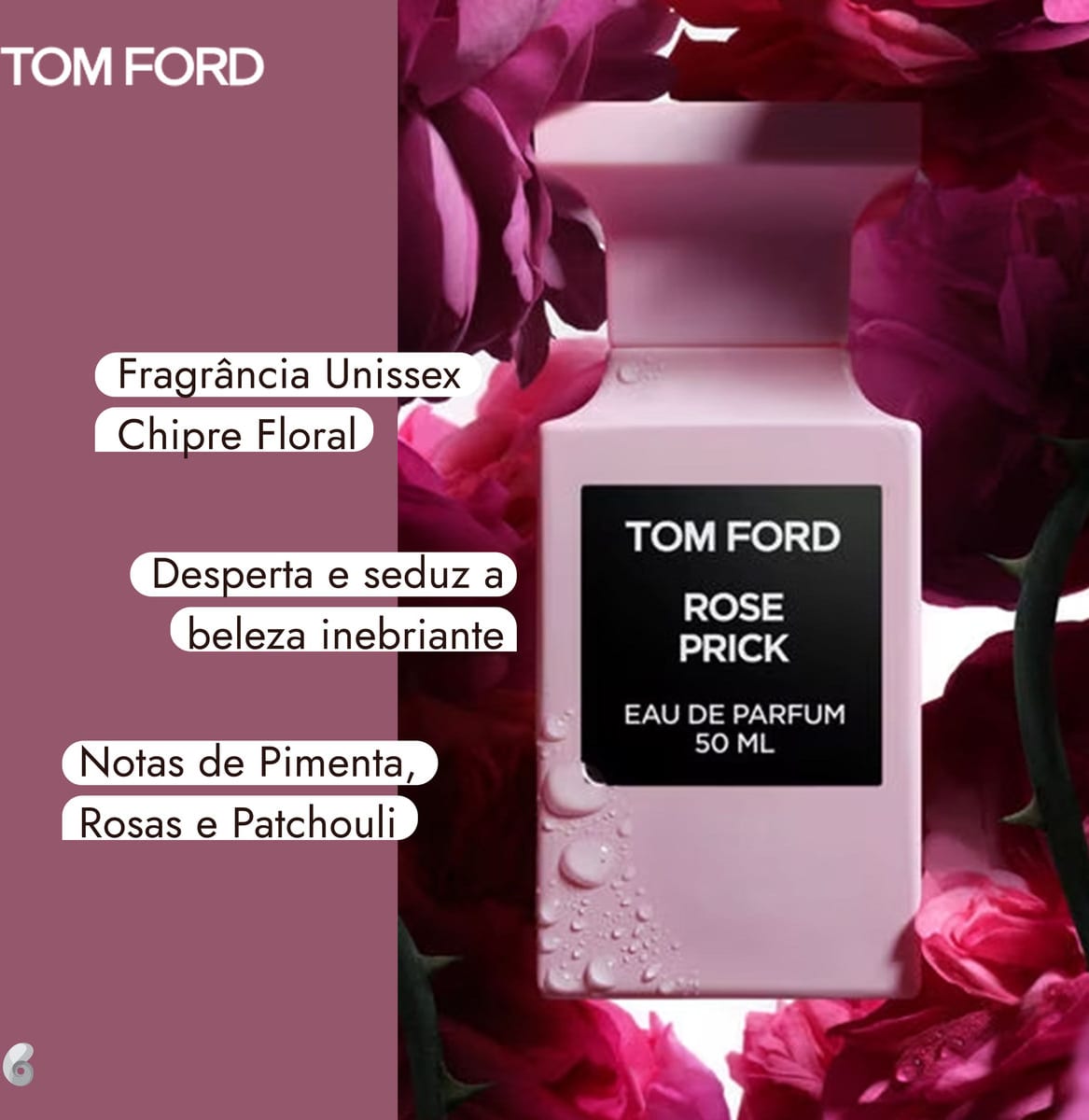 Perfume Rose Prick Tom Ford Unissex | Beleza na Web