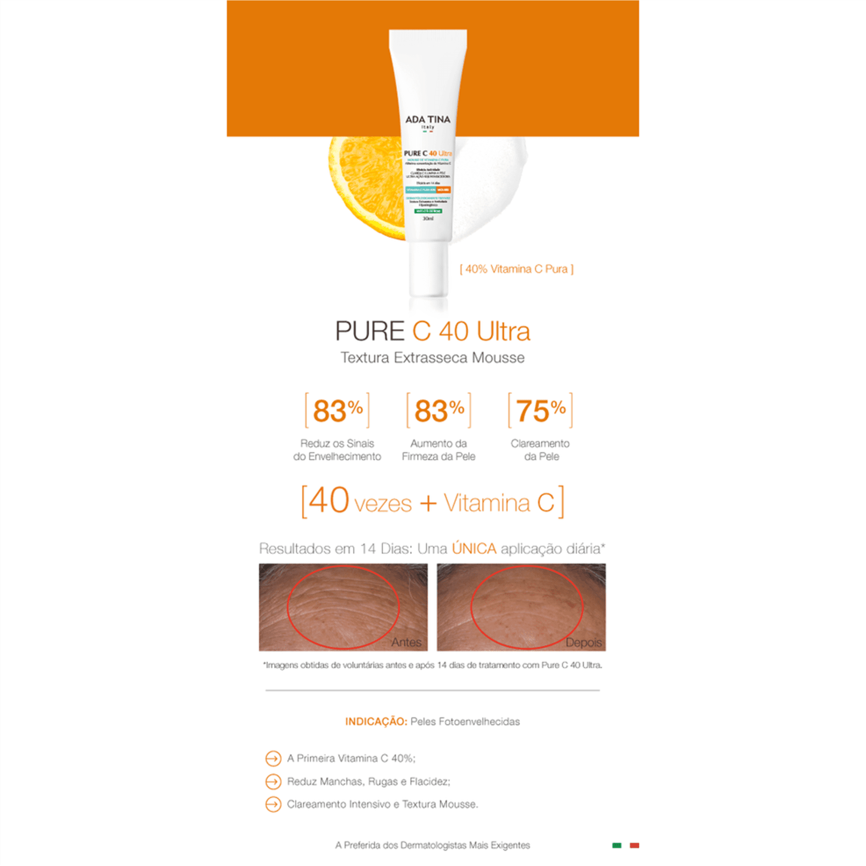 Ada Tina Pure C 40 Ultra - Mousse Anti-Idade 30ml