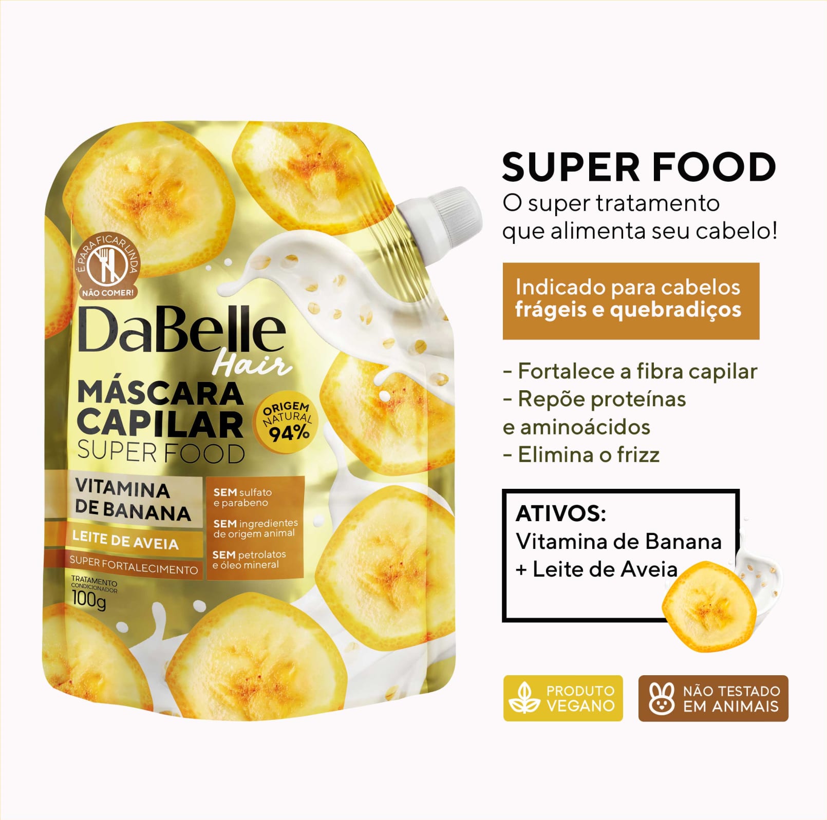 Kit DaBelle Super Food Vitamina de Banana e Leite de Aveia + Geleia de Babosa e Óleo de Alecrim