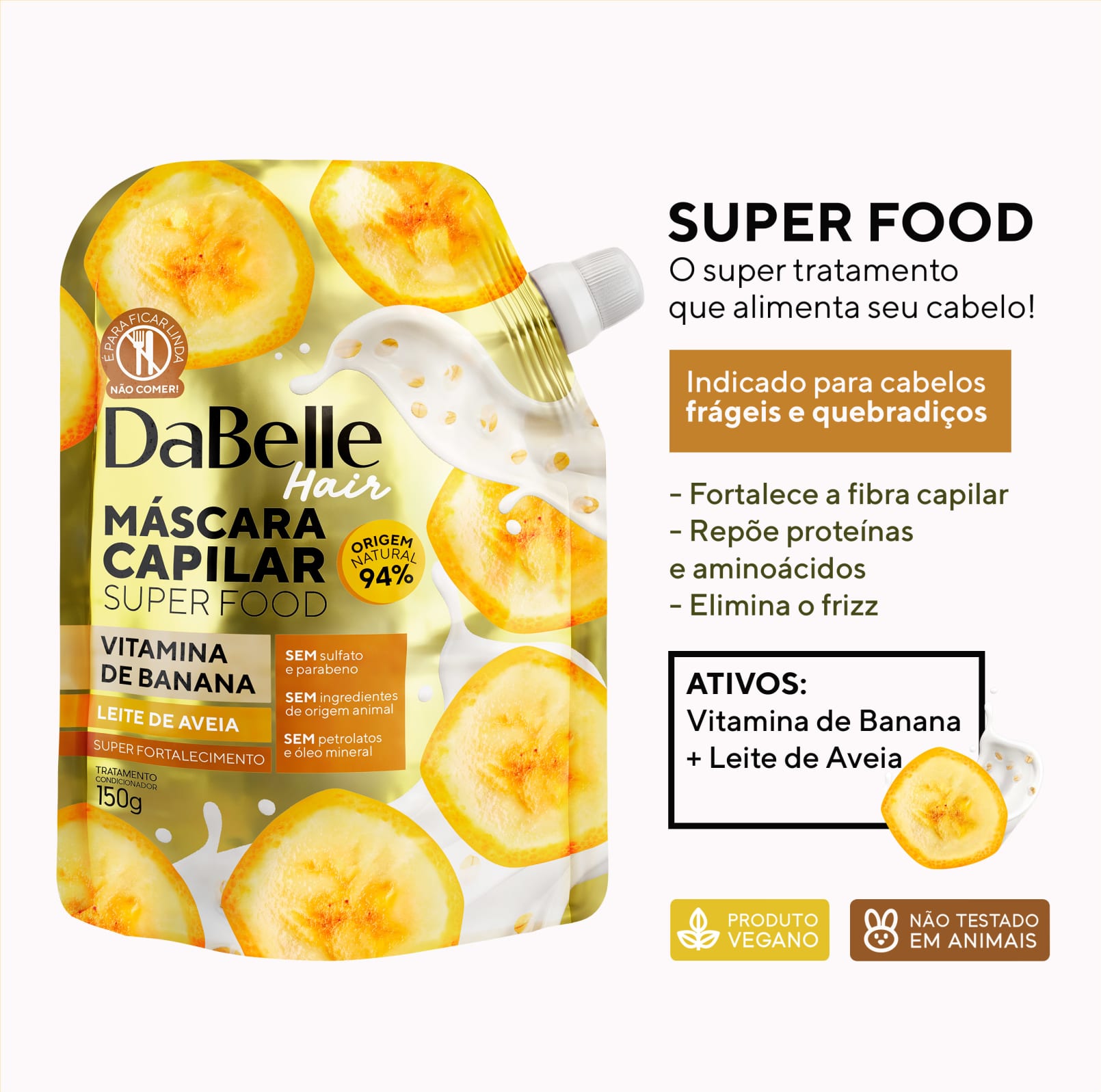 Kit DaBelle Super Food Vitamina de Banana e Leite de Aveia + Geleia de Babosa e Óleo de Alecrim