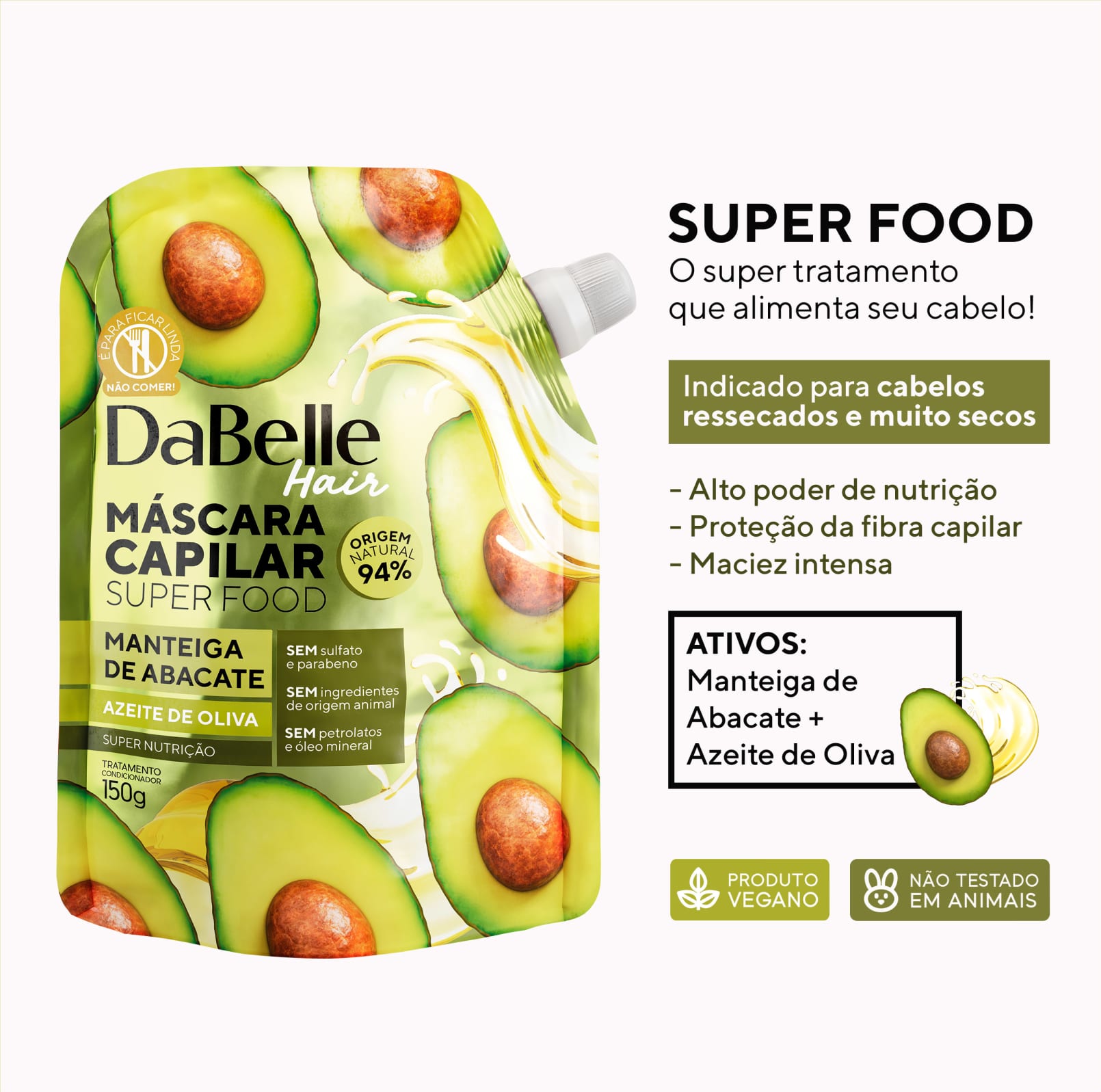 Kit DaBelle Super Food Manteiga de Abacate e Azeite de Oliva + Geleia de Babosa e Óleo de Alecrim - 150g