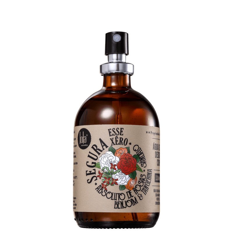 Segura Esse Xêro Absoluto de Rosas Lola Cosmetics Eau de Cologne - Perfume Feminino 110ml