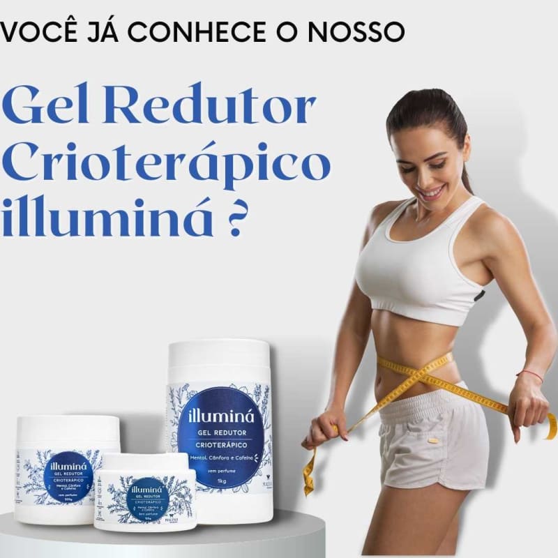 Gel Redutor de Gordura Corporal 120g - Reduz Medidas