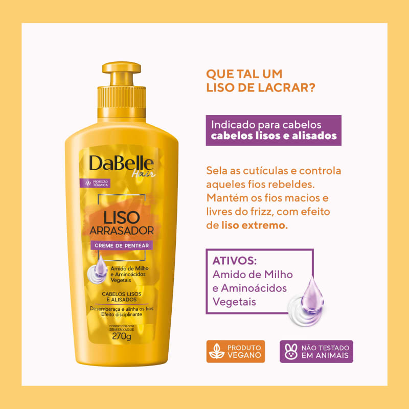 DaBelle Hair Liso Arrasador - Creme para Pentear 270g