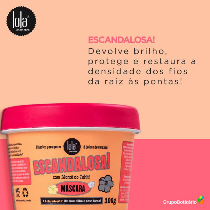 Lola Cosmetics Escandalosa! - Máscara Capilar 100g Menor preço em Lola Cosmetics Escandalosa! - Máscara Capilar 100g