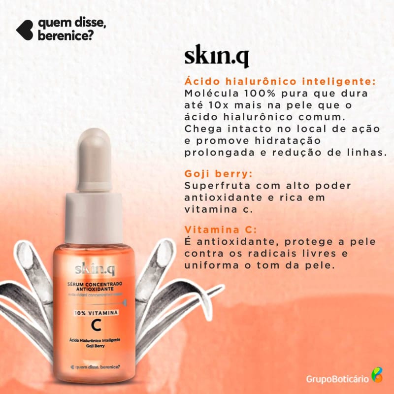 quem disse, berenice? Skin.q Concentrado Antioxidante 10% Vitamina C - Sérum Facial 30ml