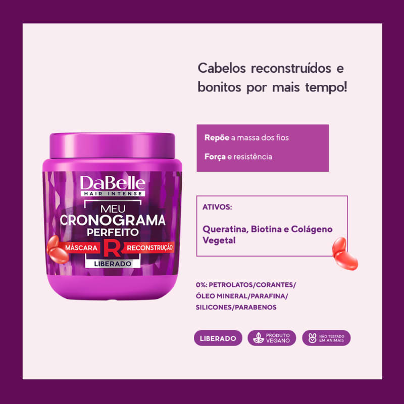 DaBelle Hair Intense Meu Cronograma Perfeito - Máscara de Reconstrução 400g