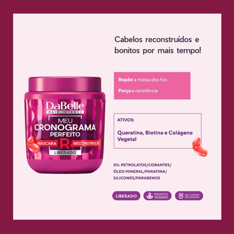 DaBelle Hair Intense Meu Cronograma Perfeito - Máscara de Reconstrução 400g