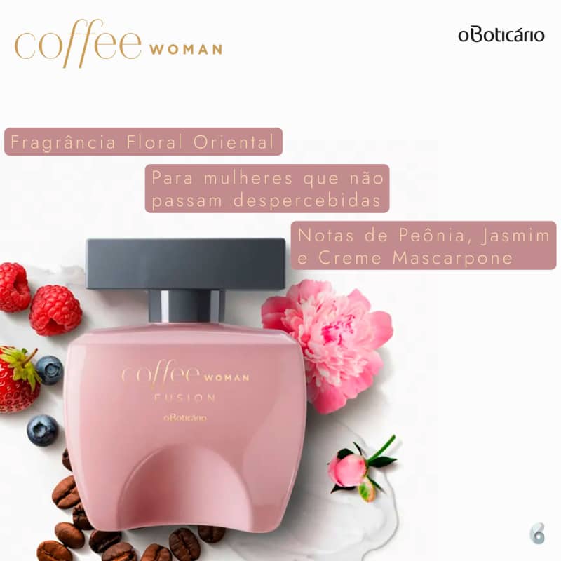 o Boticário Coffee Woman Fusion