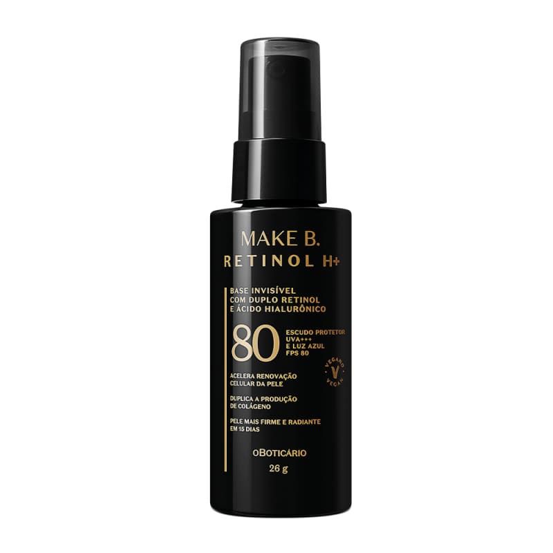 Base Líquida Invisível com FPS 80 Make B. Retinol H+ 26g