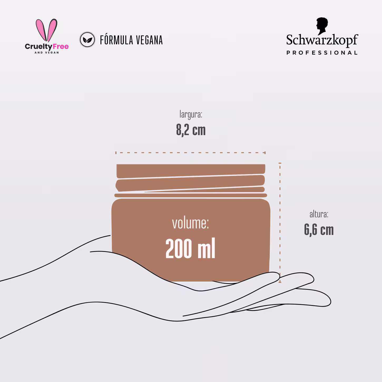 A imagem traz uma ilustração de uma mão segurando a embalagem escrito: "volume: 200ml, altura 6, 6cm e largura de 8,2 cm.