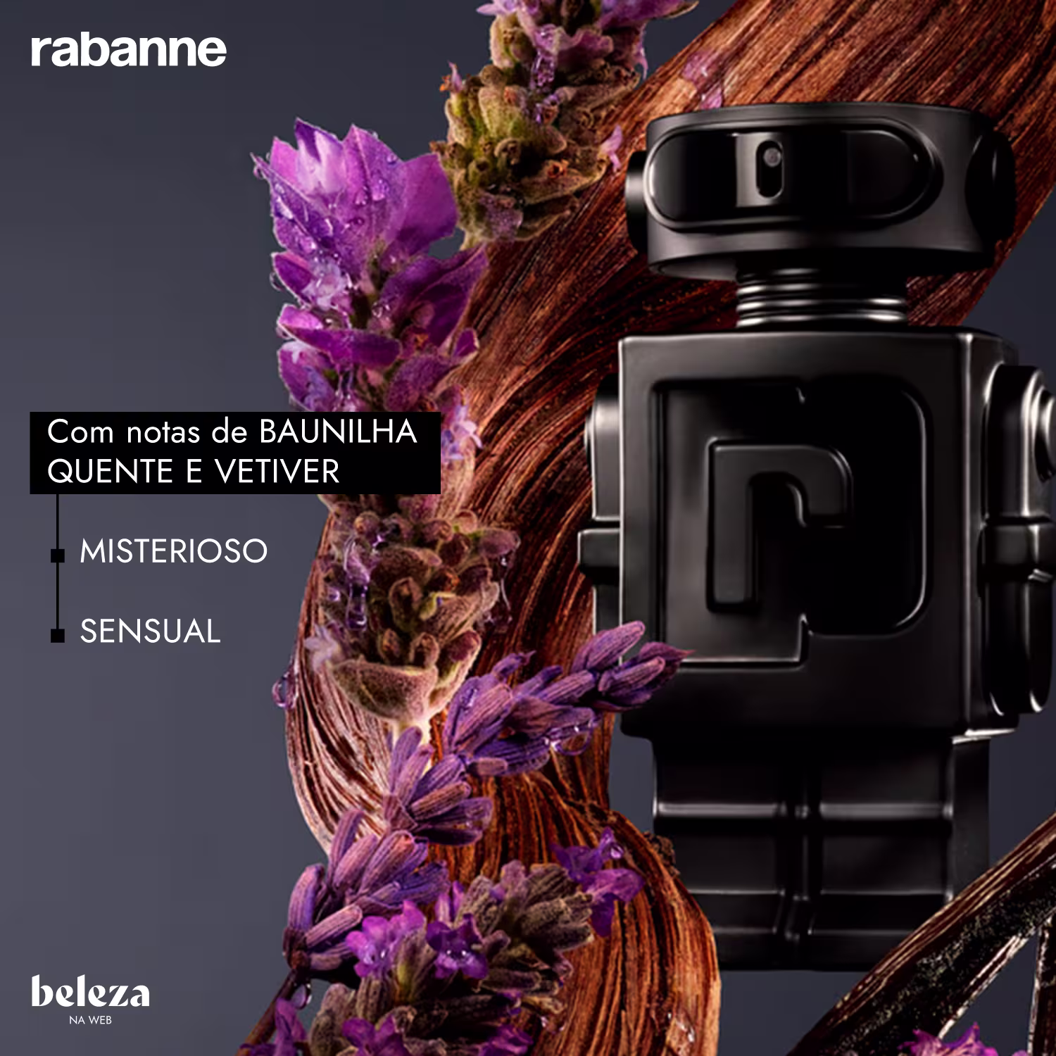 Com notas de BAUNILHA QUENTE E VETIVER, MISTERIOSO e SENSUAL.