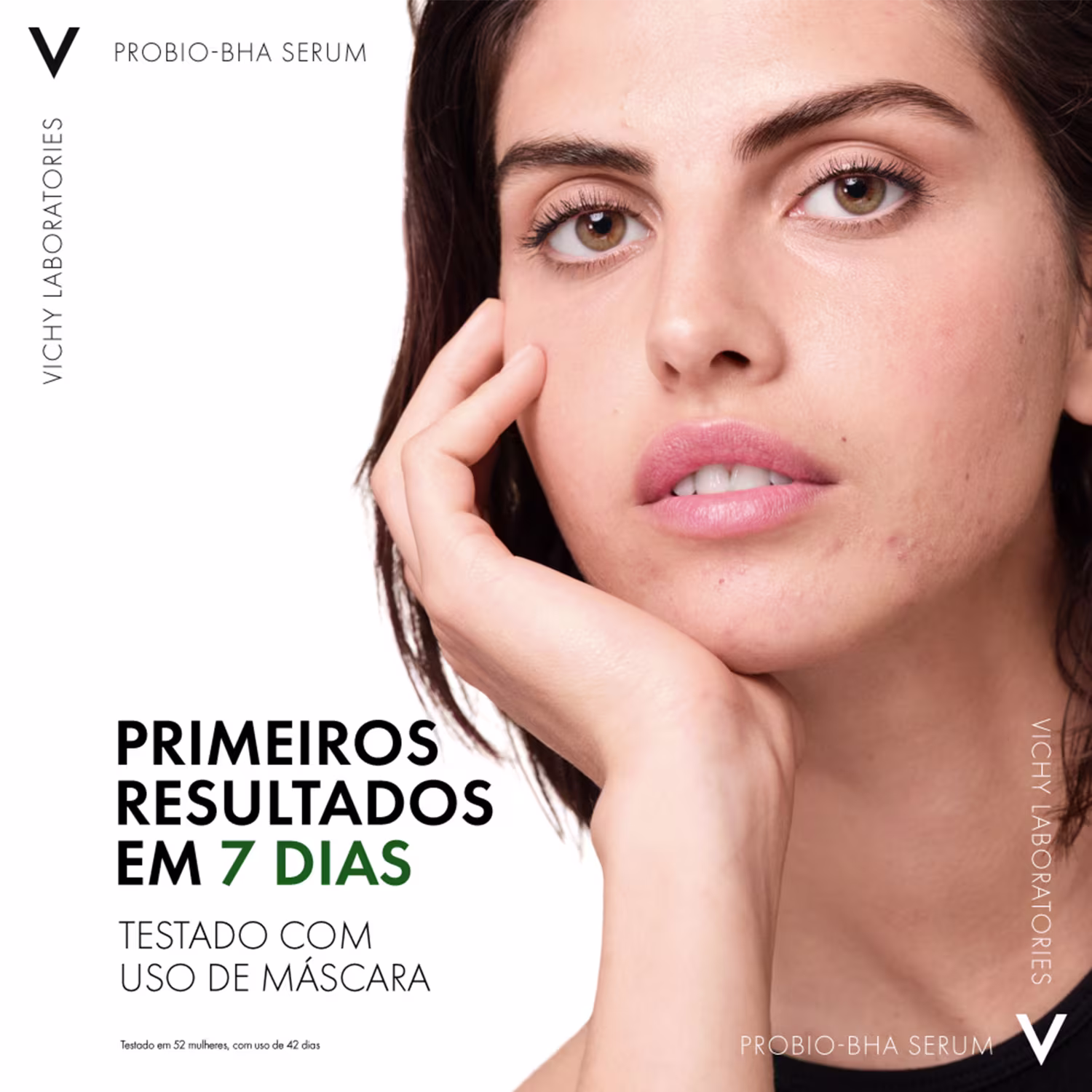 PROBIO-BHA SERUM
PRIMEIROS RESULTADOS EM 7 DIAS
TESTADO COM USO DE MÁSCARA