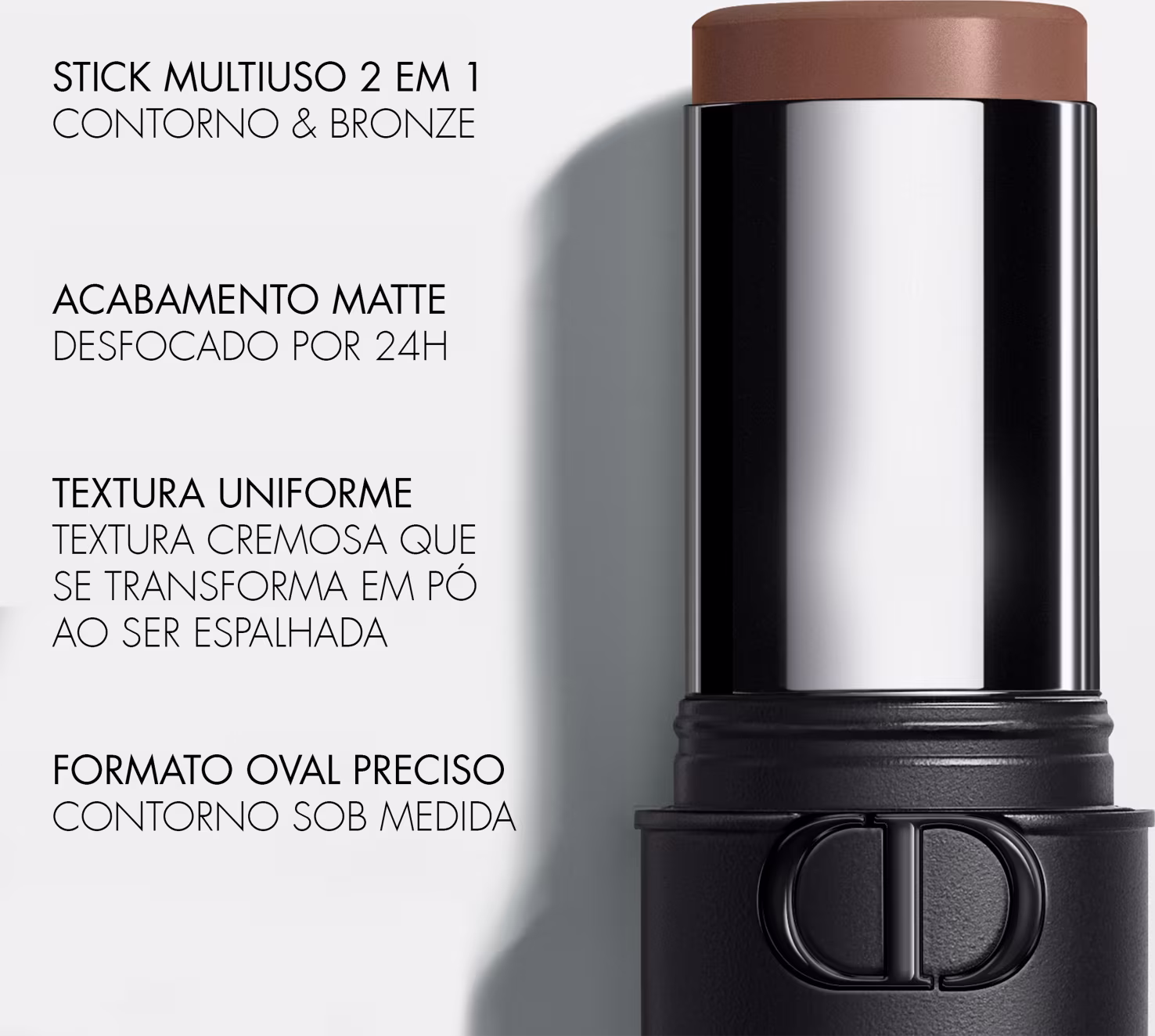 Acabamento matte desfocado por 24 horas, textura cremosa que vira pó ao ser aplicada. Formato oval preciso para contorno sob medida.