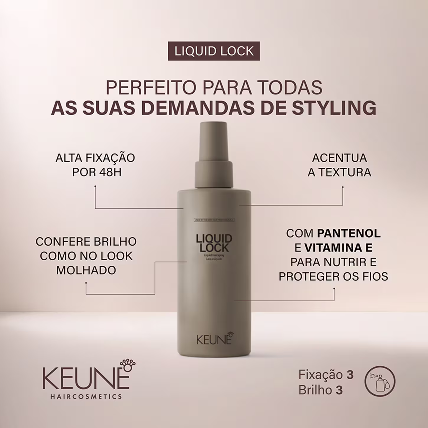 A imagem mostra o Spray Liquid Lock Keune e texto que destaca benefícios como alta fixação por 48 horas, textura acentuada, brilho como look molhado, e nutrição com pantenol e vitamina E para proteger os fios. Indica nível de fixação 3 e brilho 3.