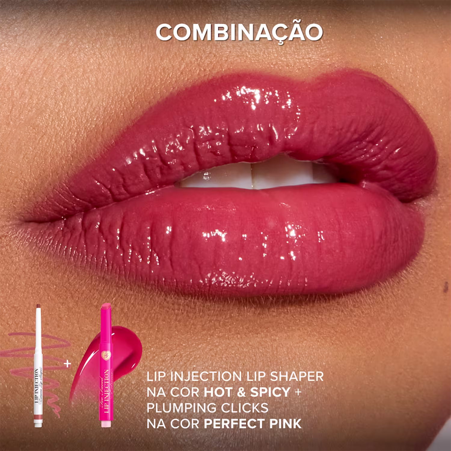 A imagem mostra os lábios em primeiro plano, com uma textura brilhante e uma tonalidade de rosa intenso. No texto: combinação de Lip Injection Lip Shaper na cor Hot & Spicy + Plumping Clicks na cor Perfect Pink.