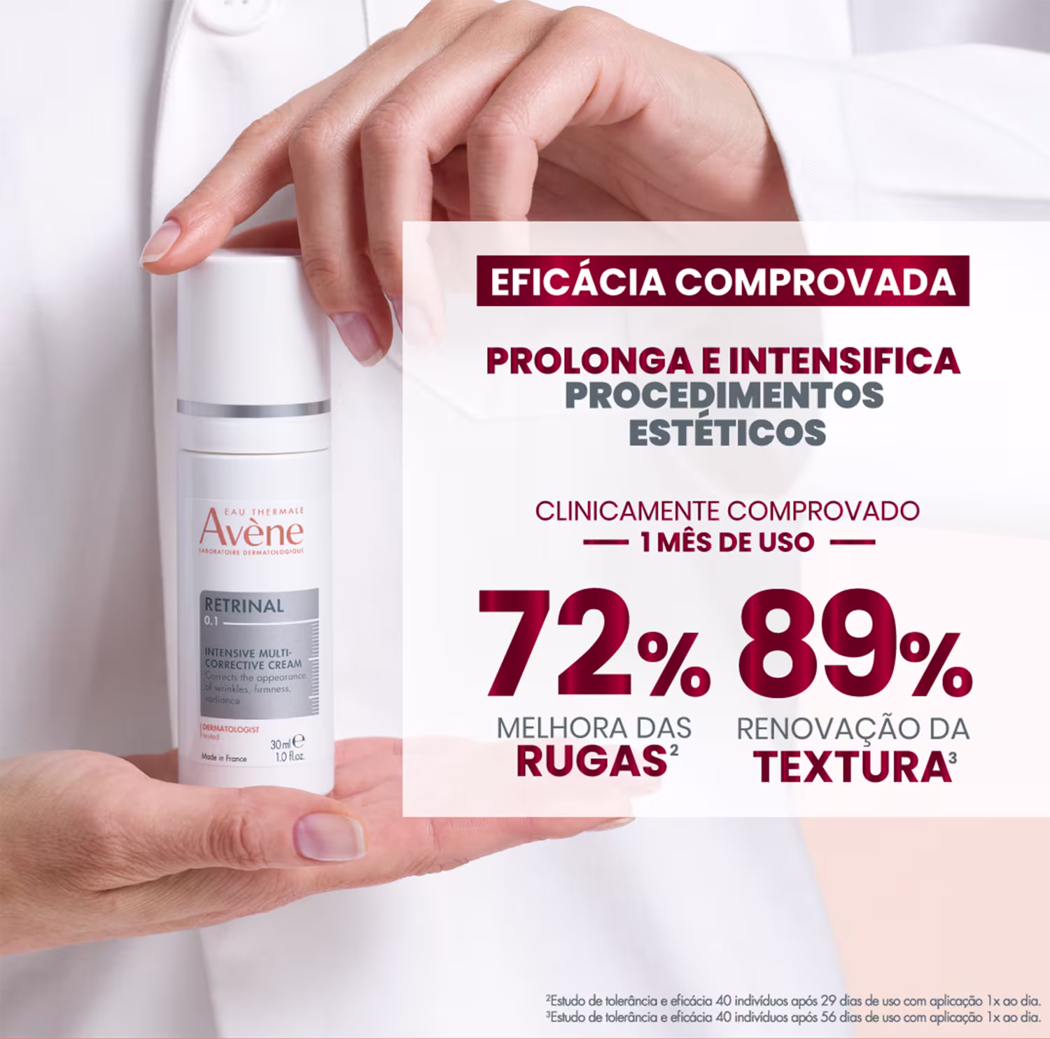 Texto destaca a eficácia comprovada do produto, indicando que ele prolonga e intensifica procedimentos estéticos, com melhora de 72% nas rugas e 89% na renovação da textura após 1 mês de uso, conforme estudos clínicos.