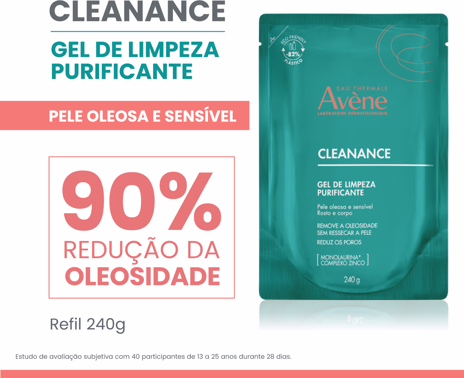 Texto: 90% redução da oleosidade