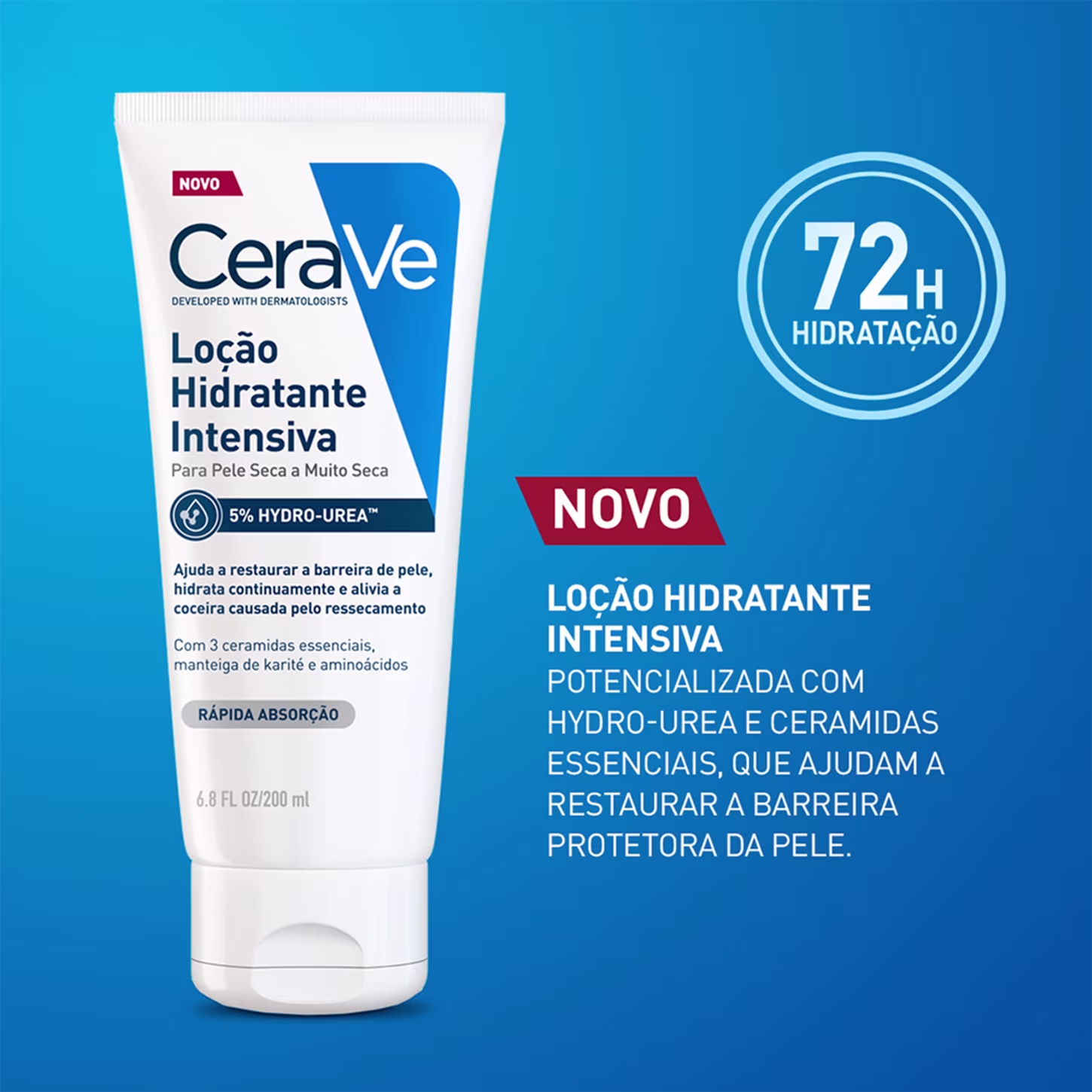 Tubo branco de loção hidratante intensiva da marca CeraVe, com rótulo azul destacando 72h de hidratação e ingredientes como Hydro-Urea e ceramidas essenciais. Embalagem com informações sobre o produto e sua função