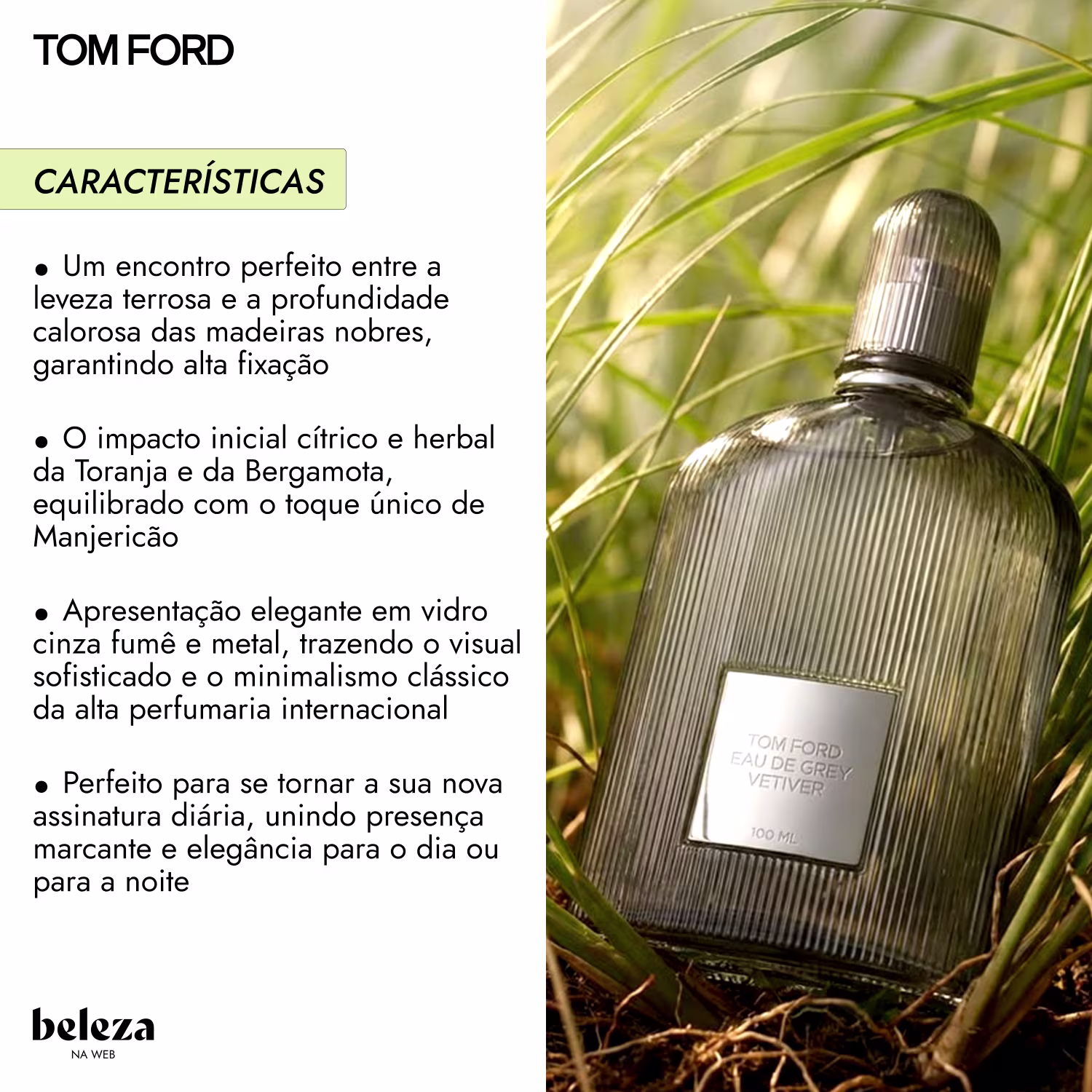 Frasco de vidro cinza-fumê e metal com rótulo "TOM FORD EAU DE GREY VETIVER" em fundo de folhagem verde, apresentando design elegante e minimalista característico da marca de alta perfumaria.