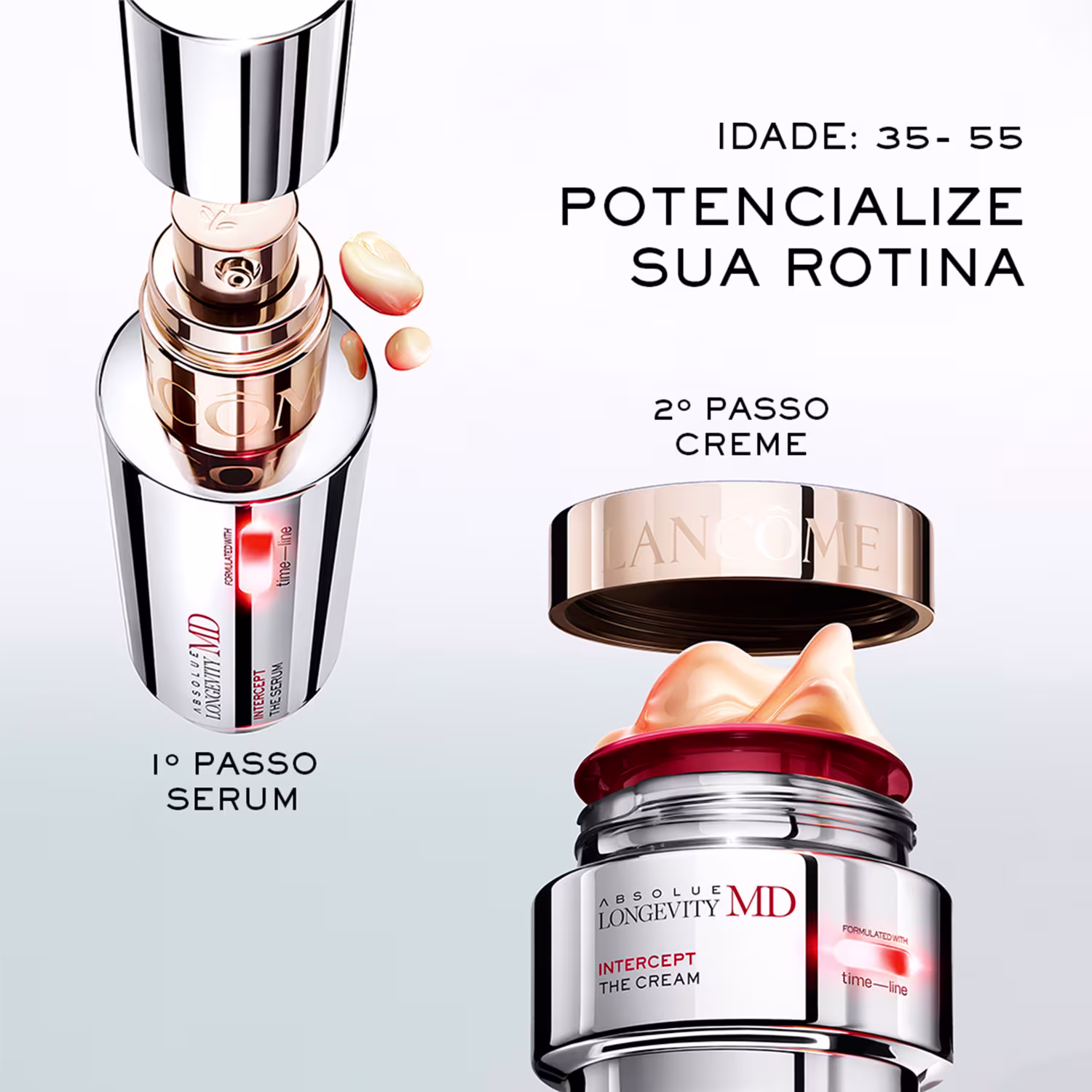 Embalagem com frasco de prateado e tampa dourada, exibindo texto "Lancôme" e "Potencialize sua rotina", além de informações sobre "1º Passo Serum" e "2º Passo Creme".
