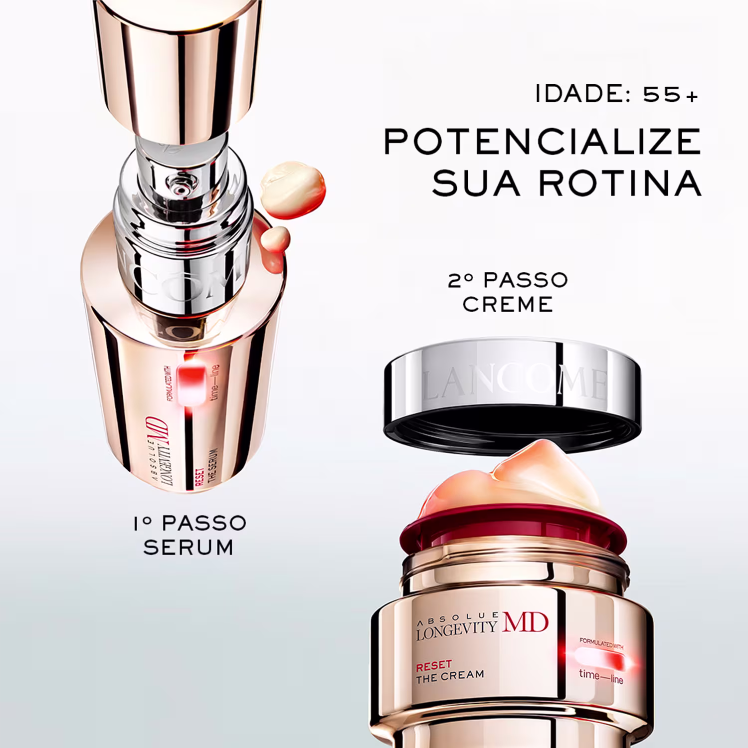 Frasco de sérum e pote de creme da marca Lancôme, com textos "Potencialize sua rotina", "1o Passo Sérum" e "2o Passo Creme".
