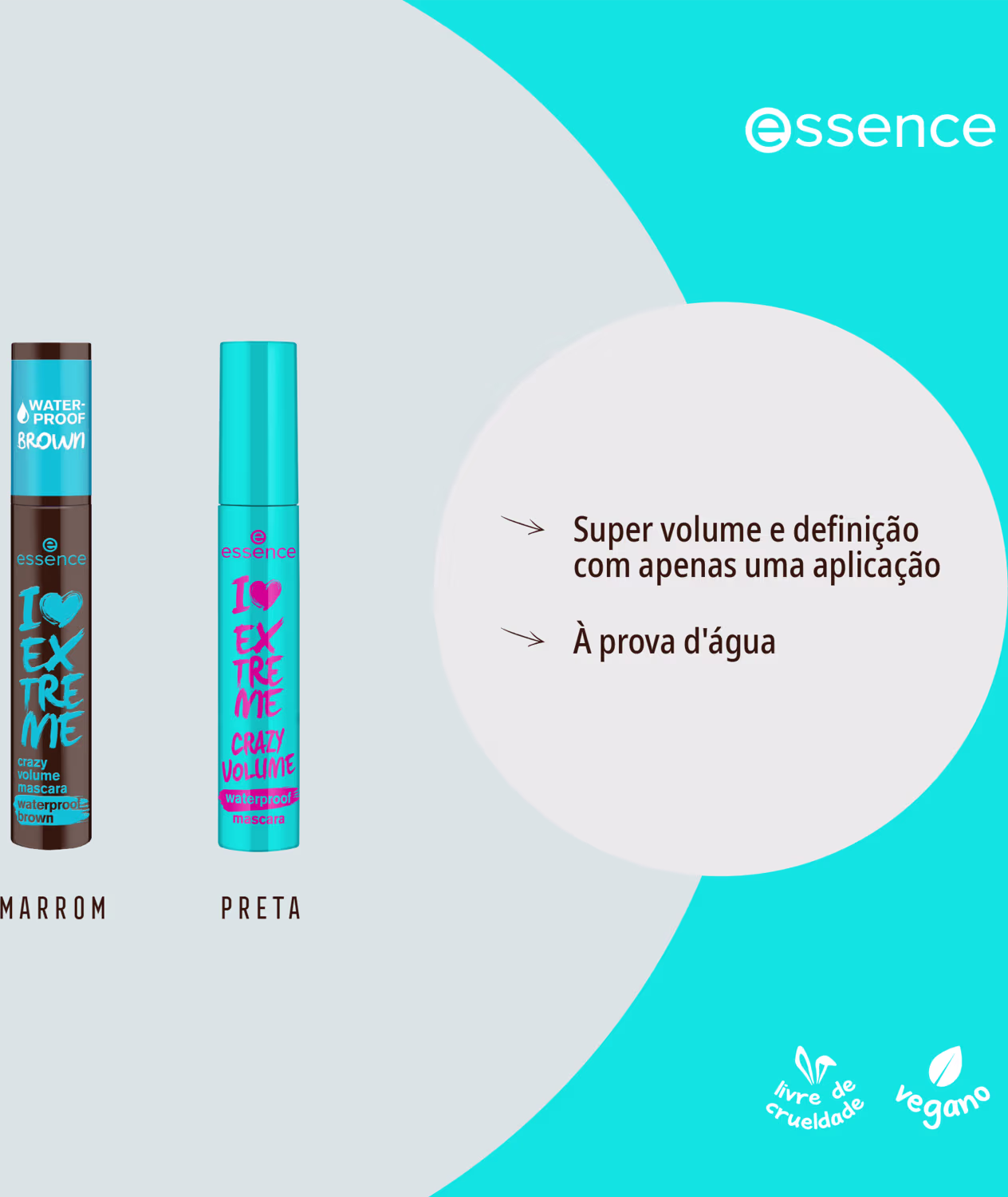 Super volume e definição com apenas uma aplicação. À prova d'água.