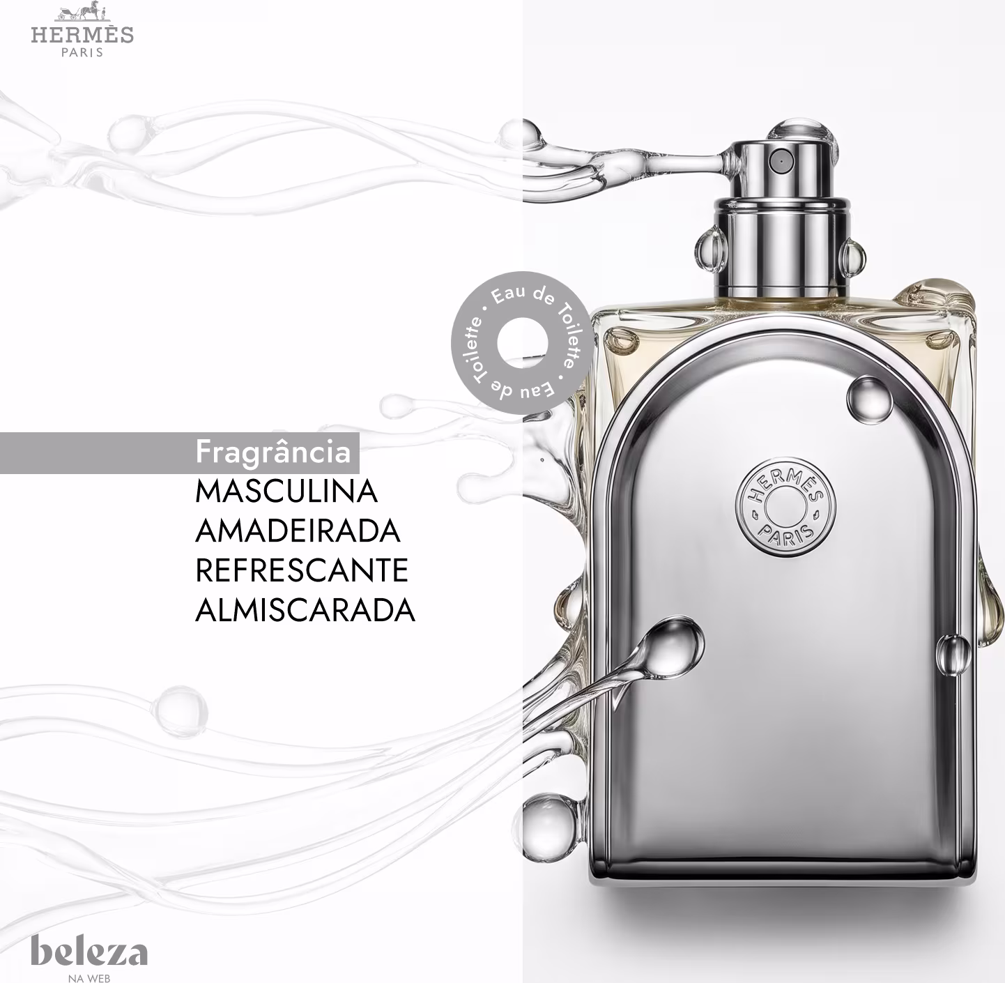 Frasco de item de perfumaria da marca Hermès com design elegante e detalhes em metal, contendo líquido claro com texto "Fragrância Masculina Amadeirada Refrescante Almiscarada".