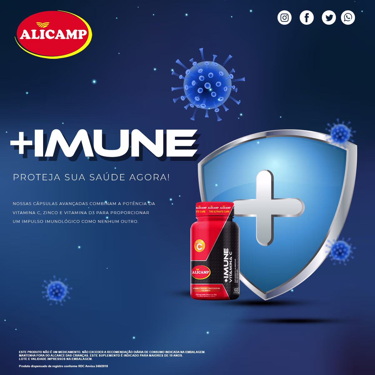 A imagem mostra o frasco e ao lado um escudo azul com uma cruz na frente. Ai lado texto apresenta o nome + Imune e proteja sua saúde agora.
