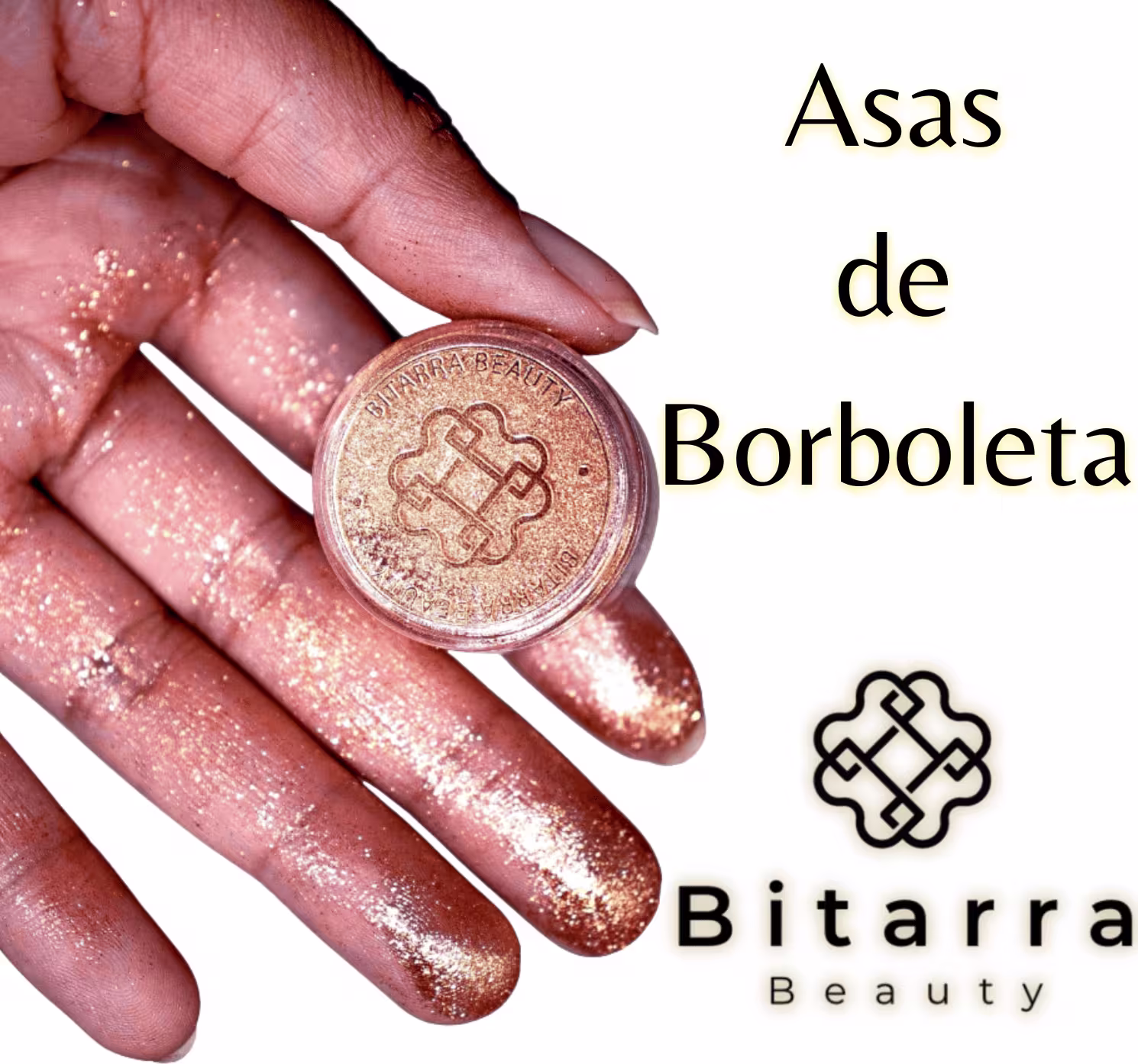 Produto de beleza Bitarra Beauty em embalagem redonda dourada com logotipo, contendo pó brilhante em tons rosados. Texto "Asas de Borboleta" e "Bitarra Beauty" visível na imagem.