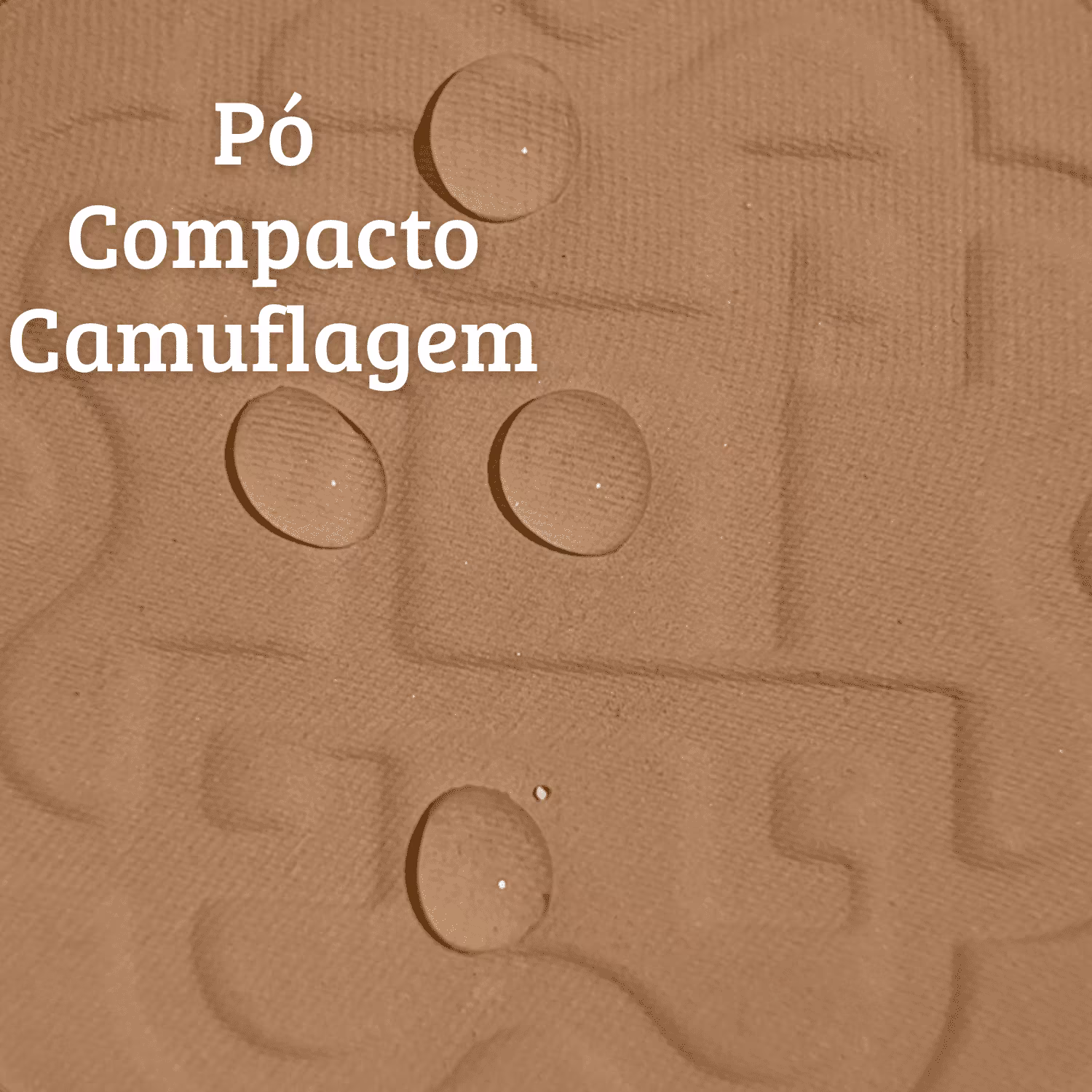 Texto: Pó Compacto Camuflagem no fundo com a textura do pó.