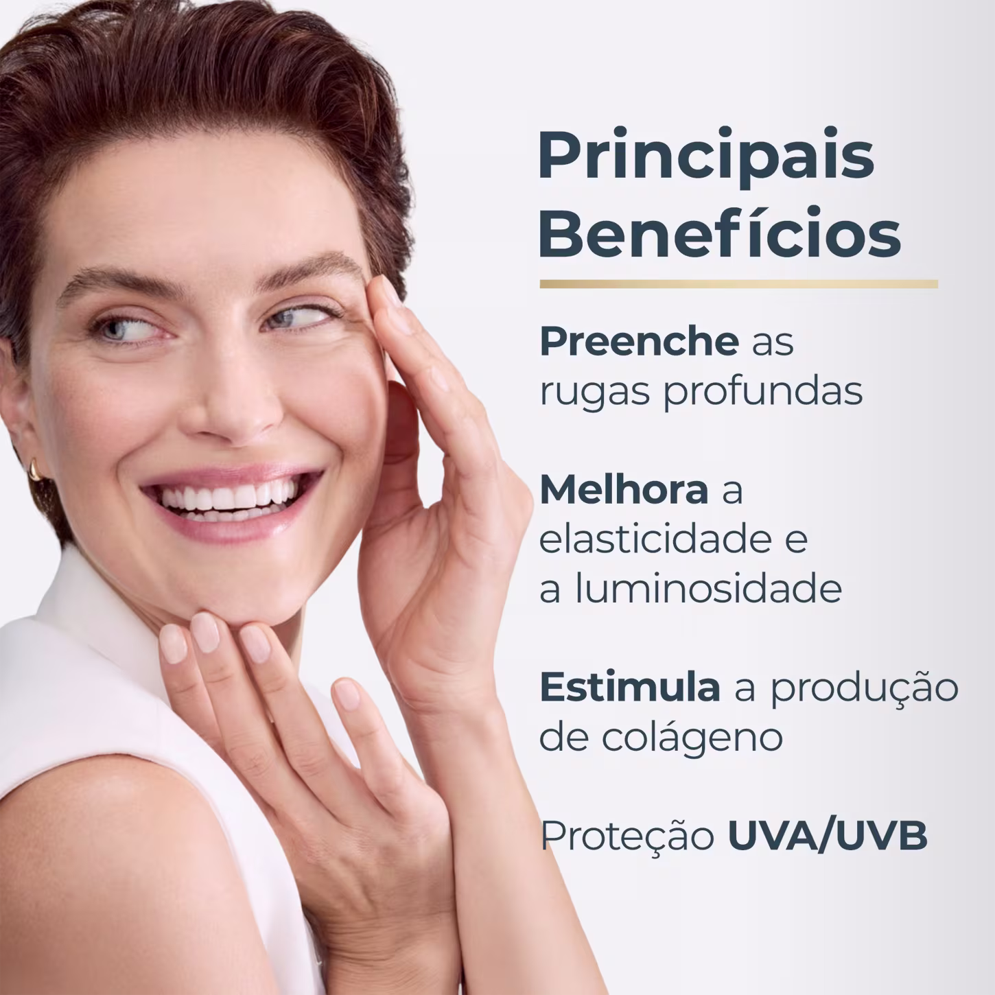 Mulher sorridente com pele radiante, texto "Principais Benefícios: Preenche as rugas profundas, Melhora a elasticidade e a luminosidade, Estimula a produção de colágeno, Proteção UVA/UVB".