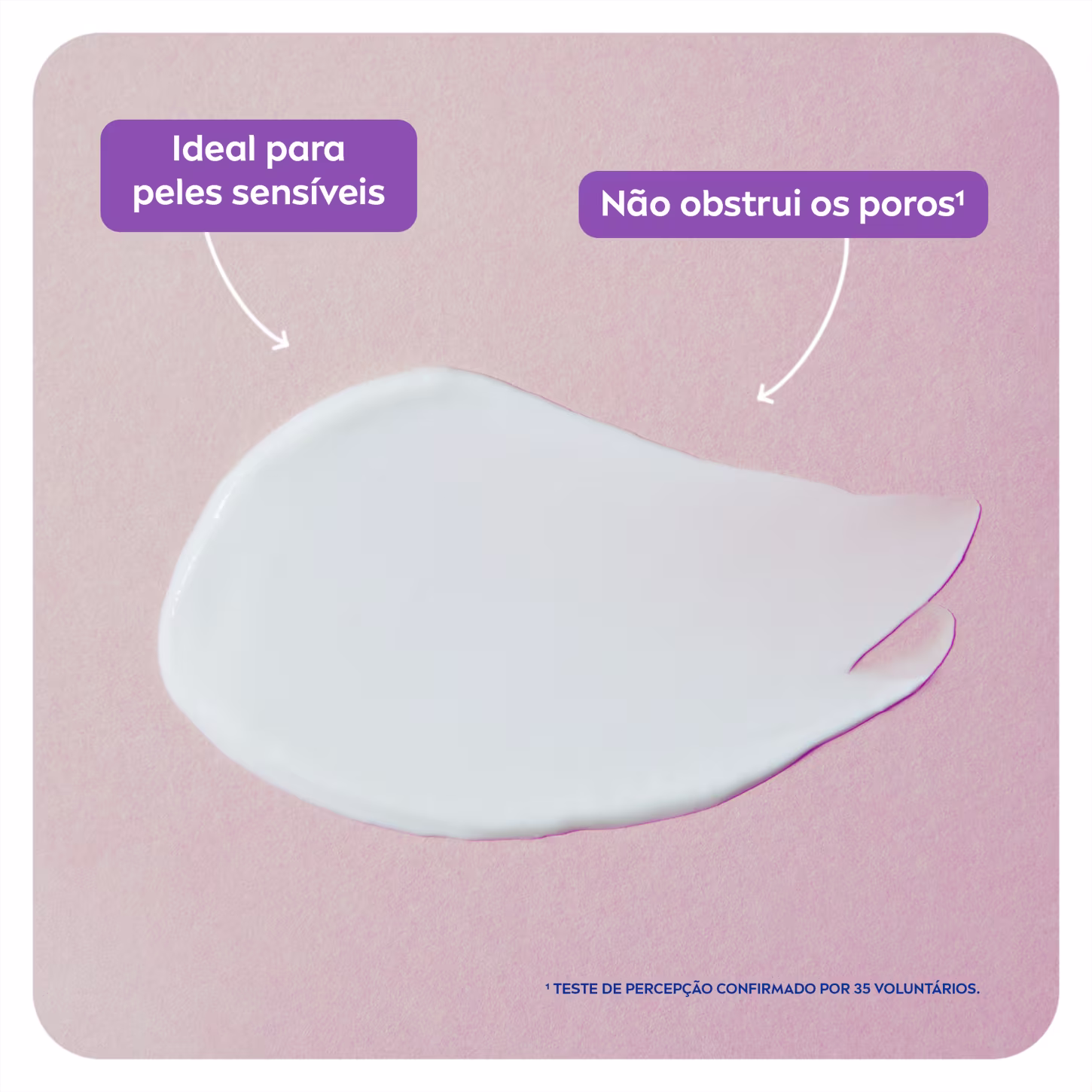 Não obstrui os poros, ideal para peles sensíveis.