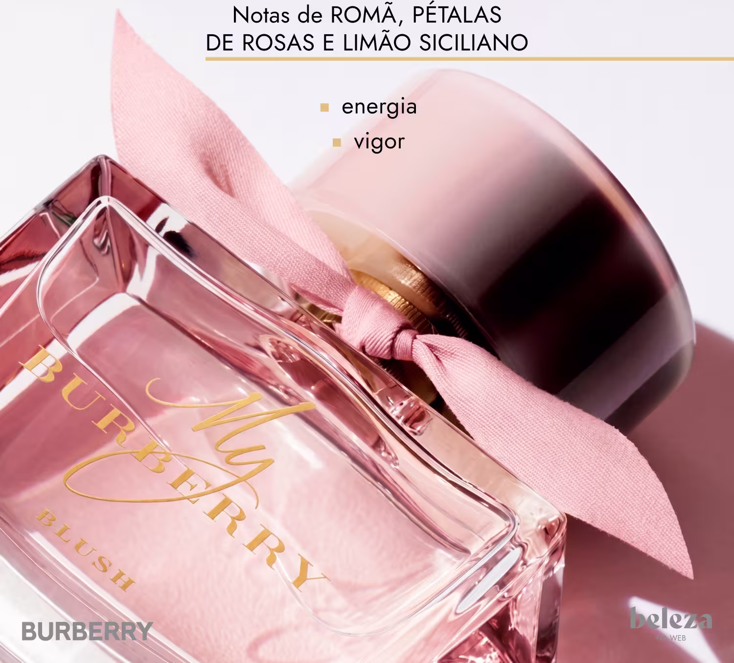 Embalagem de item de perfumaria da marca Burberry com notas de romã, pétalas de rosas e limão siciliano, indicando energia e vigor.