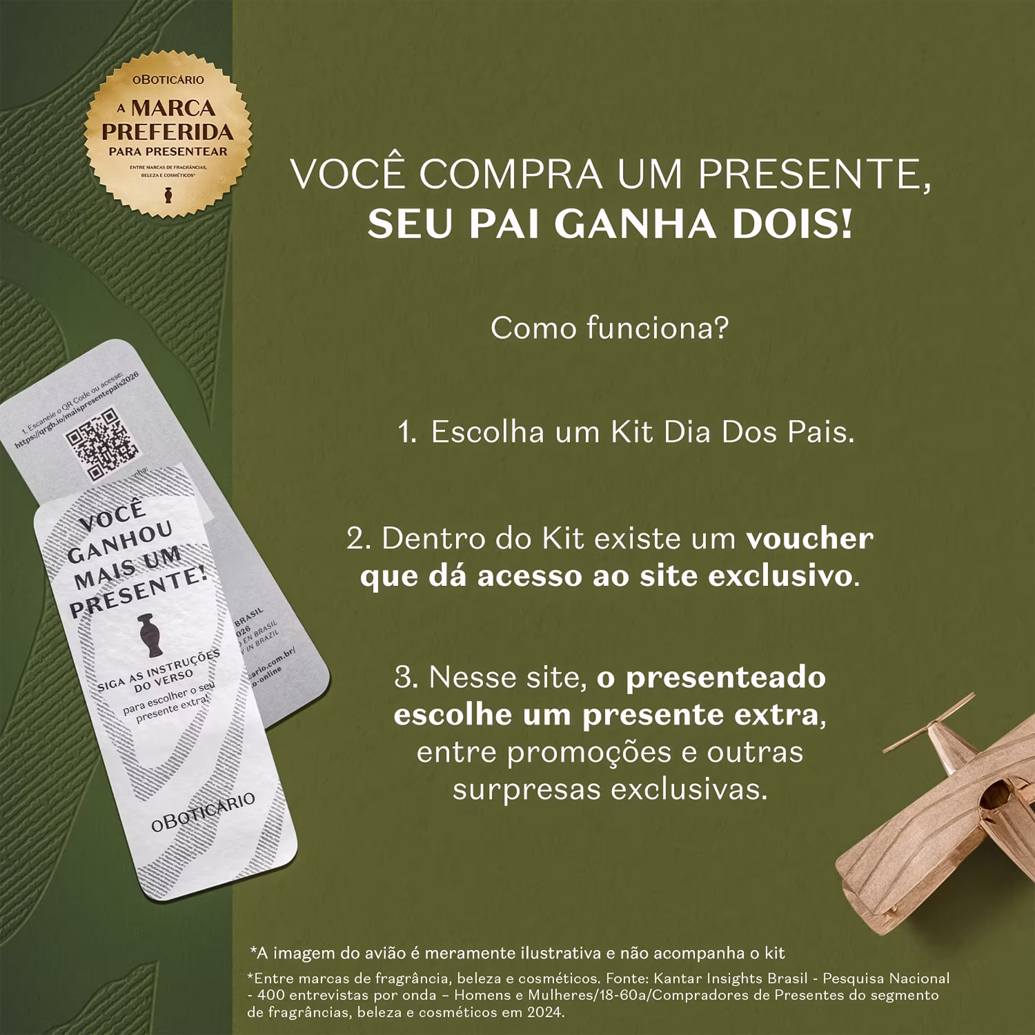 Embalagem verde com selo dourado "A marca preferida" e texto "Você compra um presente, seu pai ganha dois!" com instruções sobre como funciona o programa de brindes.