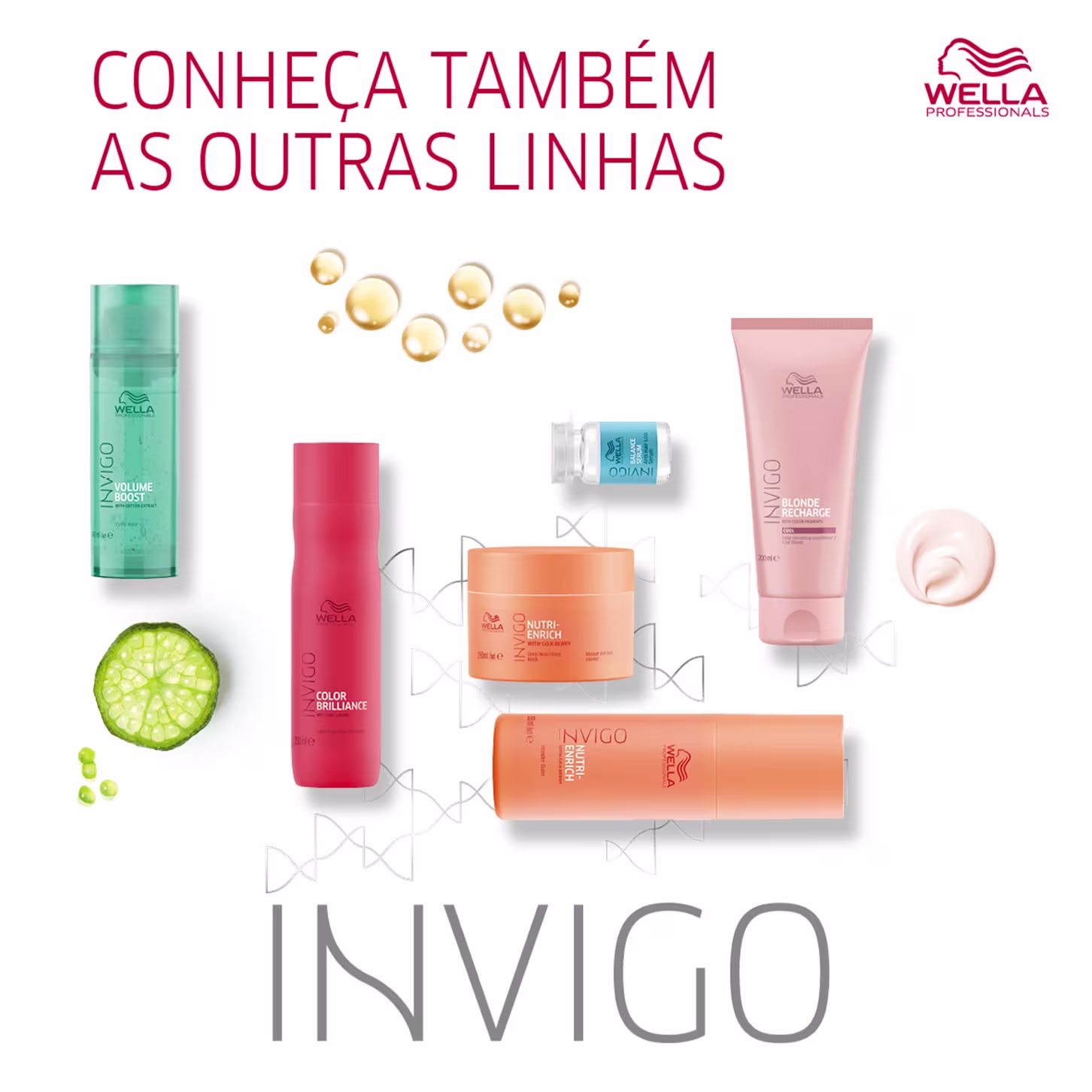 A imagem apresenta uma variedade de produtos de cuidados capilares da marca Wella Professionals: "Invigo Volume Boost": "Color Brilliance": "Nutri-Enrich" e "Blonde Recharge".