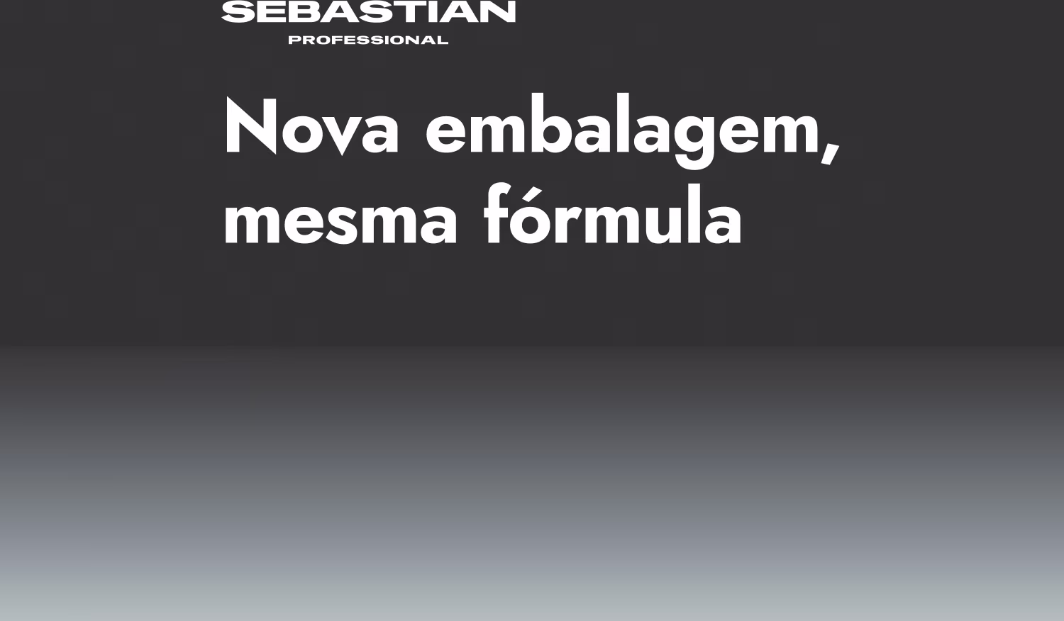 Nova embalagem, mesma fórmula