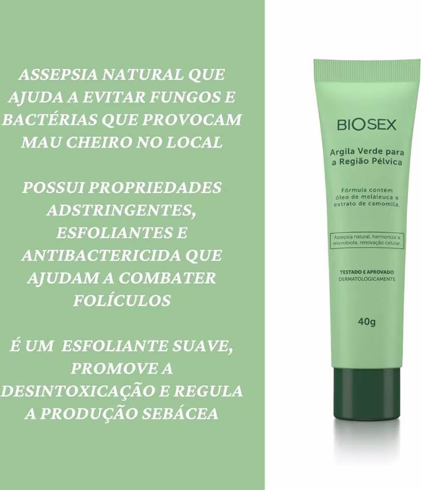 O produto apresentado é um creme de argila verde da marca Biosex para região pélvica. Texto destaca as propriedades, como ação adstringente, esfoliante e antibacteriana, que ajudam a combater fungos e bactérias que causam irritação na região íntima
