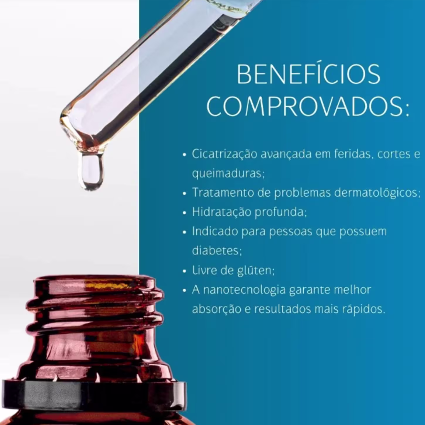 A imagem mostra o conta gotas e a borda do frasco. Ao lado texto destaca os benefícios comprovados.